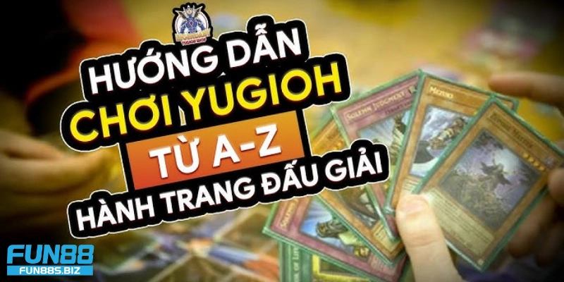 Quy tắc cơ bản trong hướng dẫn cách chơi bài Yu-Gi-Oh